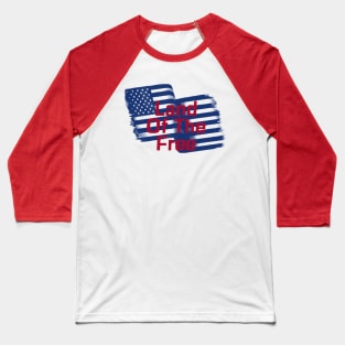 Land of The Free Baseball T-Shirt